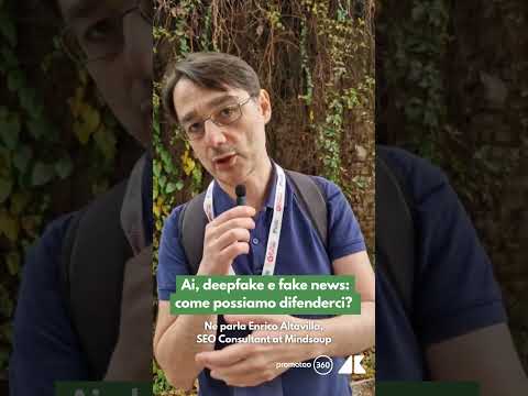 Ai, deepfake e fake news: come possiamo difenderci?