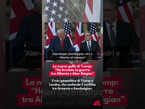 La nuova gaffe di Trump: “Ho fermato la guerra tra Albania e Aber Baigian”