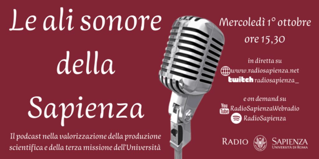 COMUNICATO STAMPA SPONSORIZZATO – Mercoledì 1° ottobre “Le ali sonore della Sapienza”, evento radiofonico per il Festival del Podcasting