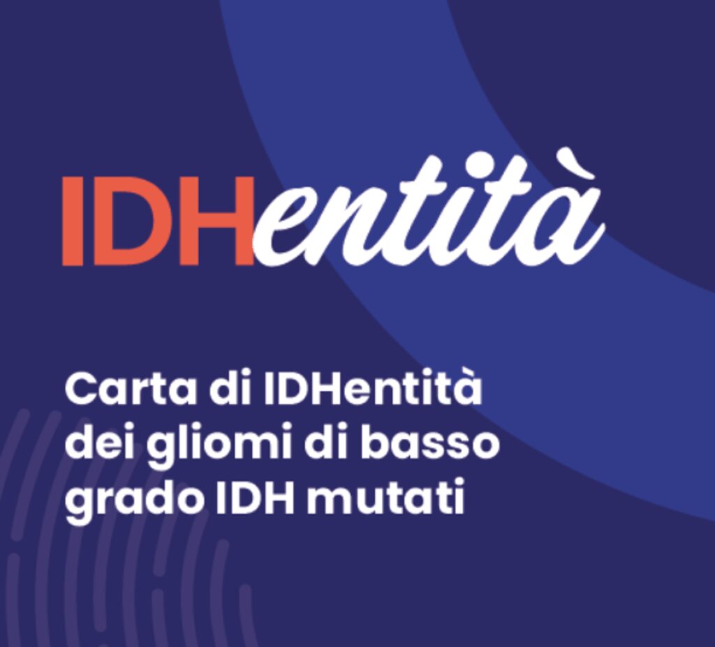Gliomi di basso grado Idh mutati, presentati ‘Carta d’IDHentità’ e Manifesto