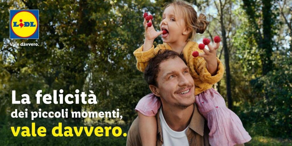 Lidl, al via campagna ‘Lidl vale davvero’ per riflettere su ciò che conta realmente
