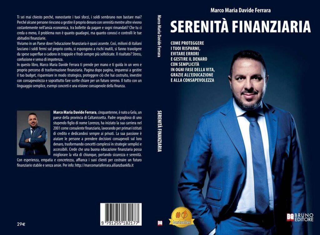 COMUNICATO STAMPA SPONSORIZZATO – Marco Maria Davide Ferrara, Serenità Finanziaria: il Bestseller su come gestire il budget familiare risparmiando in modo strategico