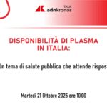 Disponibilità di plasma in Italia – Talk Adnkronos diretta domani dalle 10