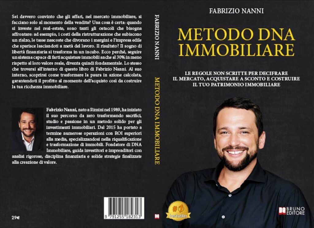 Fabrizio Nanni, Metodo DNA Immobiliare: il Bestseller su come garantirsi un profitto immediato quando si compra un immobile