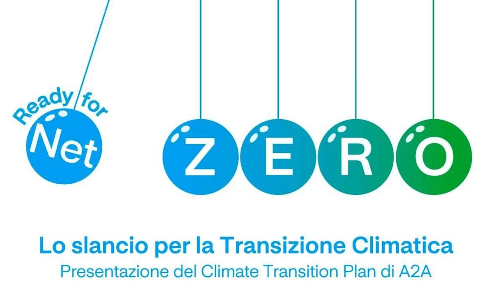 A2A presenta il primo Piano di Transizione Climatica, verso il Net Zero al 2050