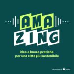 Ama e Adnkronos presentano il podcast ‘AMAzing – idee e buone pratiche per una città sostenibile’