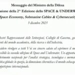 Crosetto: “Fondali marini e spazio orbitale nuovi snodi essenziali per sicurezza”