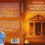 Diego Tomassone presenta “La Medicina Per Pochi”: il libro su come costruire un benessere su misura grazie alla Formula PK®