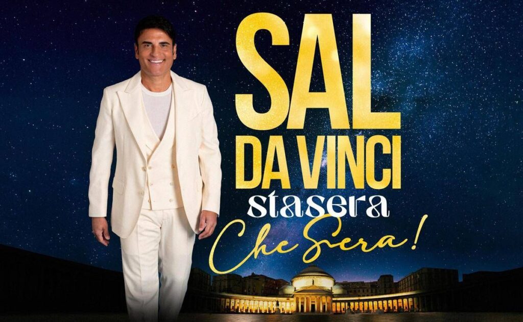 ‘Sal Da Vinci, Stasera… Che Sera!’, il concerto evento stasera su Canale 5: gli ospiti