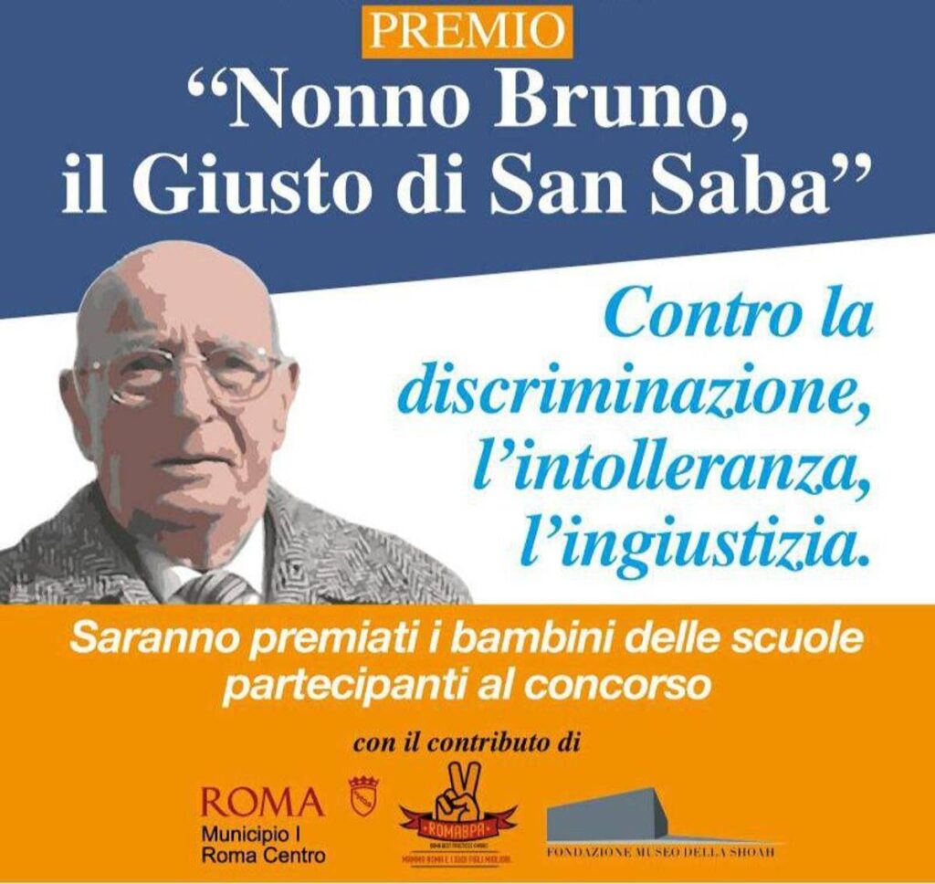 Al via l’VIII edizione del Premio “Nonno Bruno, il Giusto di San Saba”, memoria azione quotidiana per scuole Roma