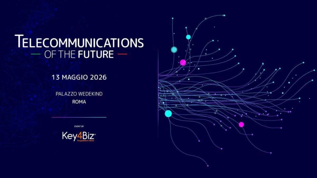 Key4Biz promuove Telecommunications of the Future, appuntamento il 13 maggio a Roma