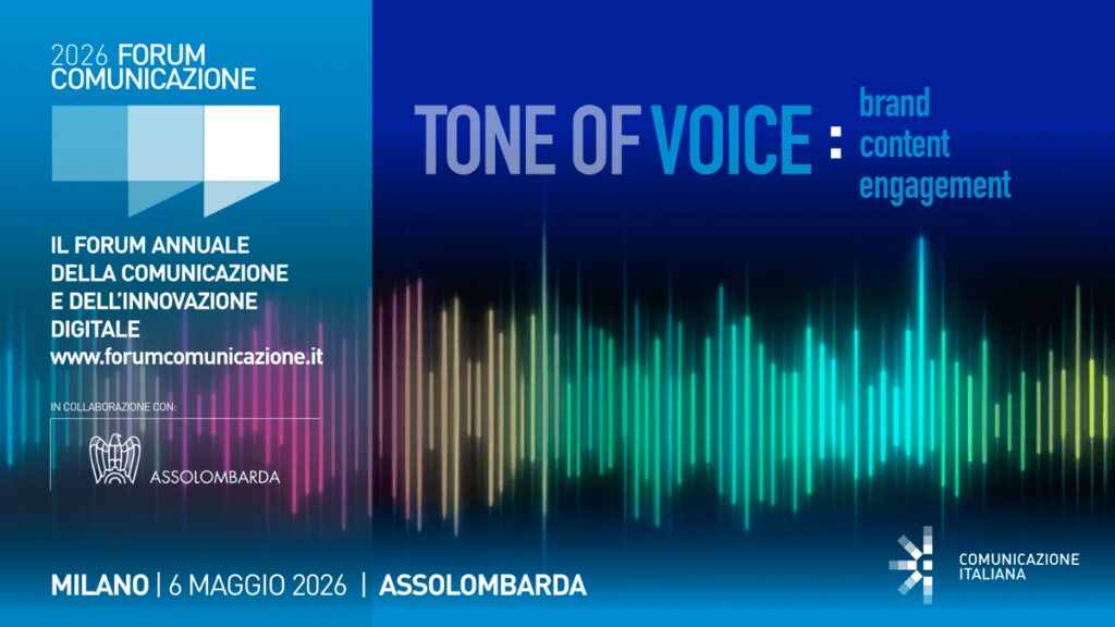 Torna Forum comunicazione, tema 2026 il ‘tone of voice’ delle organizzazioni