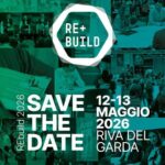 Torna a Riva del Garda ‘Rebuild’, riflettori su piano casa ed emergenza abitativa