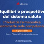 L’industria farmaceutica scommette sulle competenze, il 9 giugno il talk Adnkronos