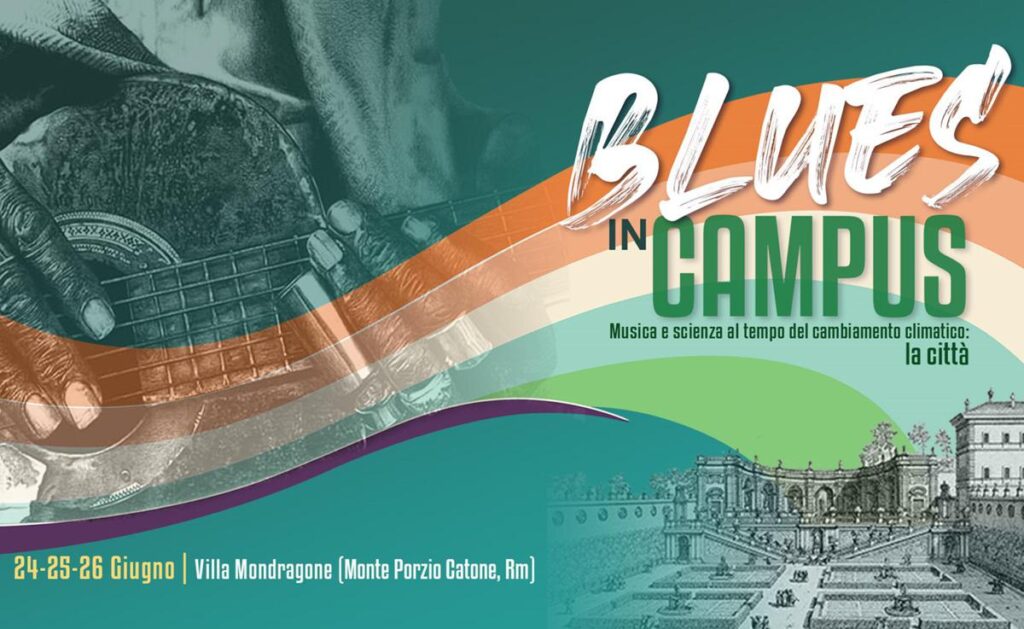 Università, a Tor Vergata ‘Blues in Campus’: tra musica, scienza e prospettiva urbana