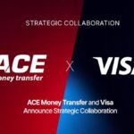 ACE Money Transfer and Visa Announce Strategic Collaboration