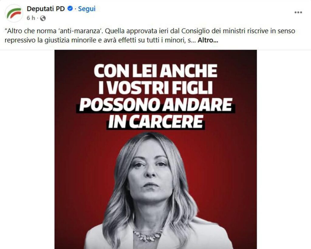 ‘Con Meloni i vostri figli possono andare in carcere’: lo slogan choc del Pd sulla giustizia