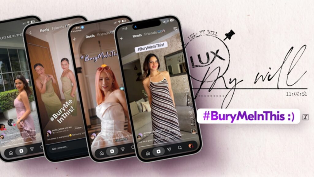 #LUXMyWill: Beauty Brand LUX Turns “#BuryMeInThis” From Social Media Trend Into Legal Declaration