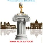 ROMA LANCIA SanROMA! NASCE IL CONCORSO CHE UNIRÀ I 15 MUNICIPI ALLA RICERCA DEI NUOVI TALENTI DELLA CAPITALE
