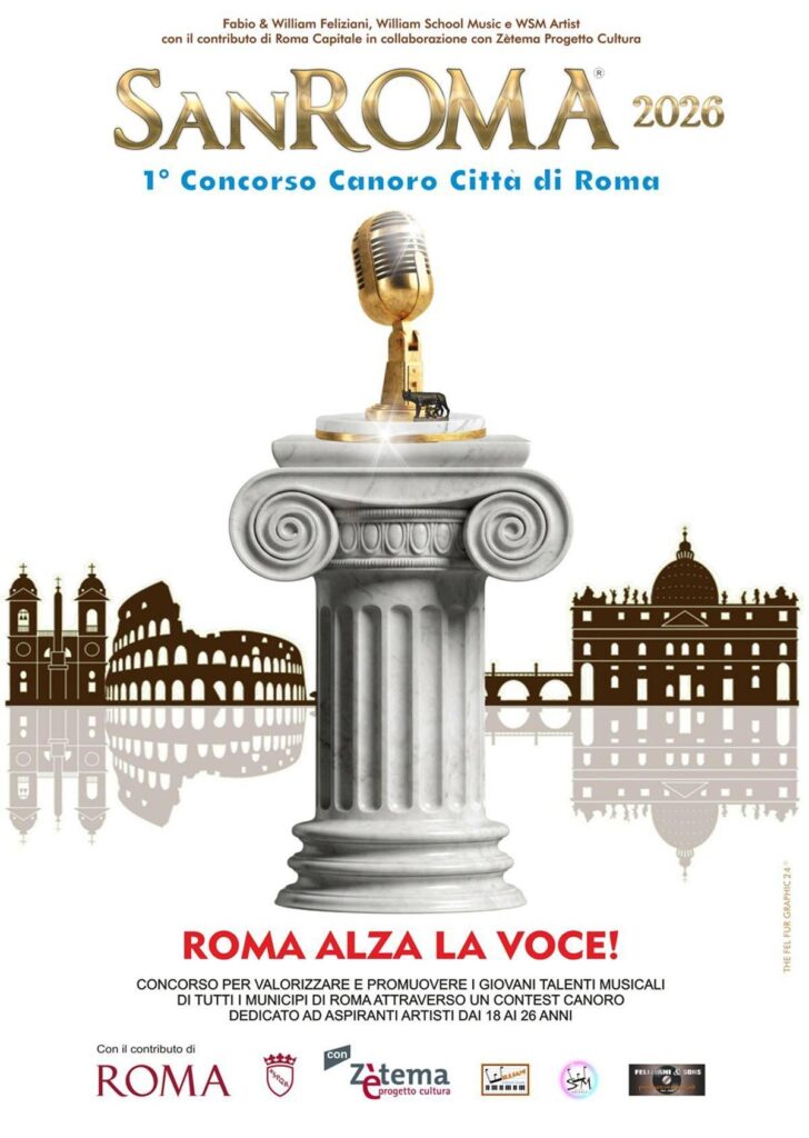 ROMA LANCIA SanROMA! NASCE IL CONCORSO CHE UNIRÀ I 15 MUNICIPI ALLA RICERCA DEI NUOVI TALENTI DELLA CAPITALE