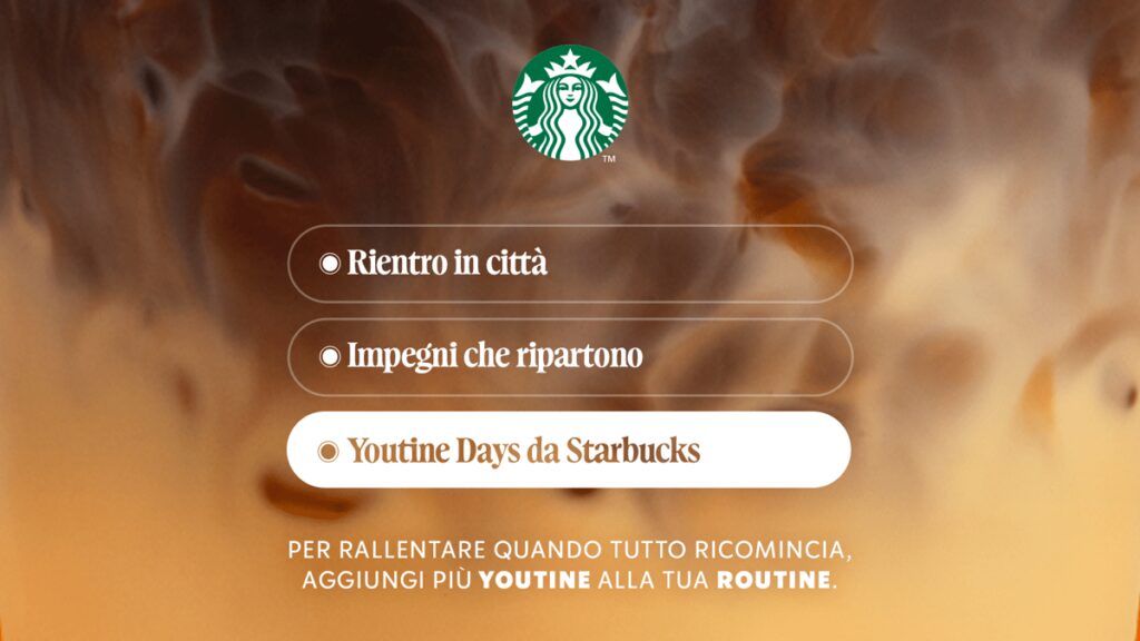 Starbucks, arrivano ‘Youtine Days’: campagna con M+C Saatchi Europe 