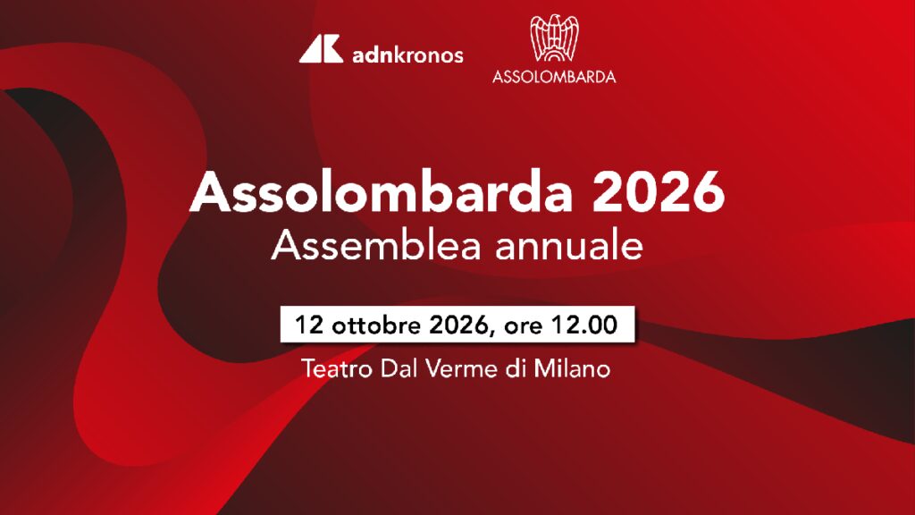 Assolombarda, il 12 ottobre l’assemblea: diretta streaming su Adnkronos a partire dalle 12