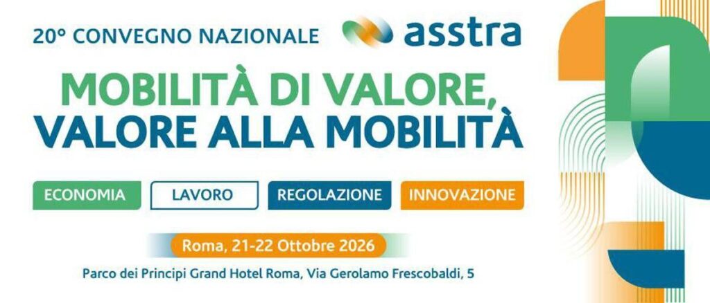 Convegno Nazionale Asstra, il valore della mobilità al centro del confronto tra istituzioni, imprese ed esperti