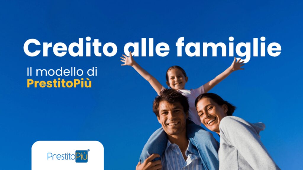Credito alle famiglie, il modello dell’agenzia monomandataria: il caso della napoletana PrestitoPiù